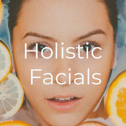 Holistic Facials